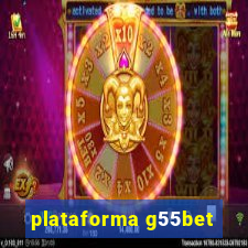 plataforma g55bet